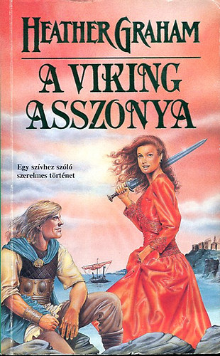 Heather Graham - A viking asszonya