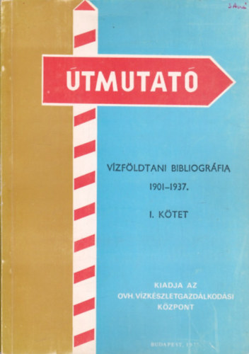 Vízföldtani bibliográfia I-III.