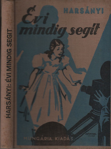 Harsányi Gréte - Évi mindig segít