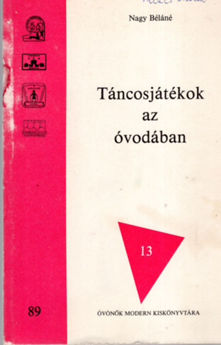 Nagy B�l�n� - T�ncosj�t�kok az �vod�ban