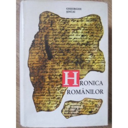 Opere I. Hronica romanilor