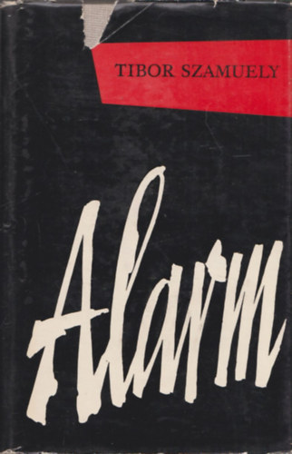 Tibor Szamuely - Alarm (Ausgewahlte Reden un Aufsatze)