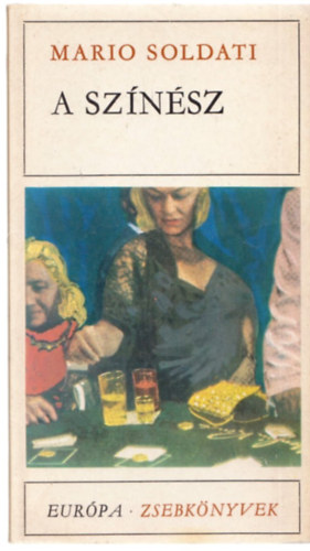 Mario Soldati - A sz�n�sz