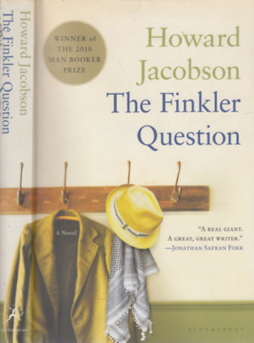 Howard Jacobson - The Finkler Question