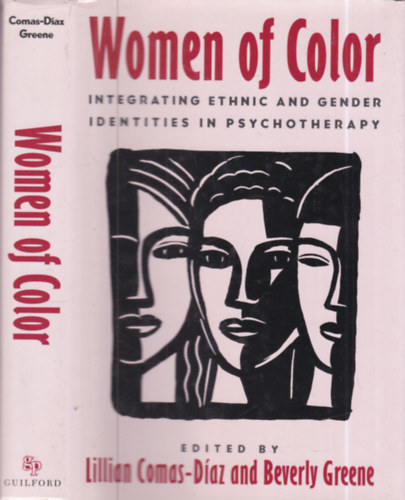 Beverly Greene Lillian Comas-D�az - Women of colour (Integrating ethnic and gender identities in psychotherapy)