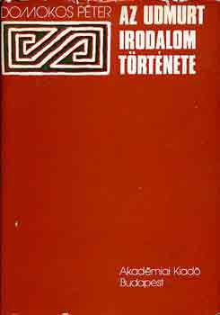 Domokos P�ter - Az udmurt irodalom t�rt�nete