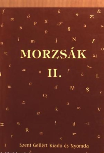 Morzsák II.