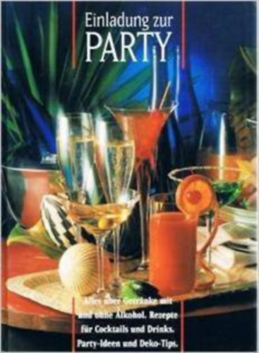 Ismeretlen Szerz� - Einladung zur party