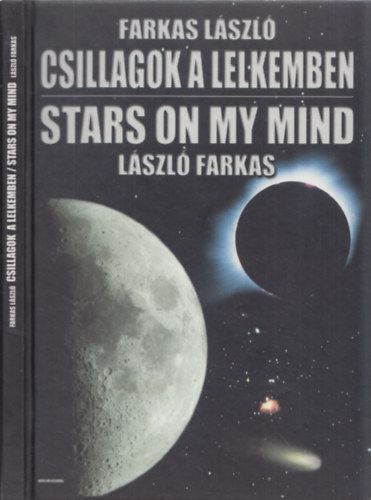 Farkas Lszl - Csillagok a lelkemben - Stars on my Mind (CD nlkl) - DEDIKLT!