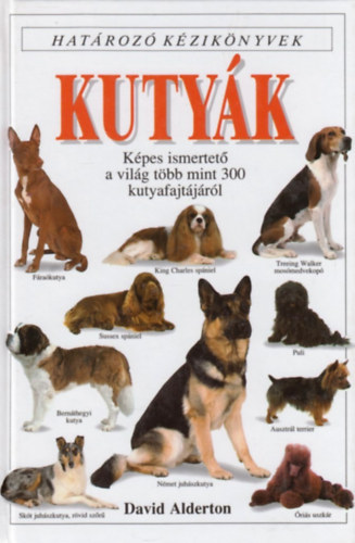 David Alderton - Kuty�k - Hat�roz� k�zik�nyvek