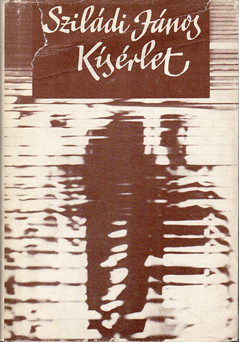 Szil�di J�nos - K�s�rlet