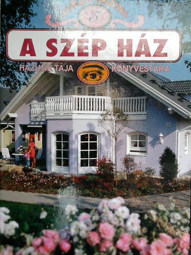 Koszó József - A szép ház 5.