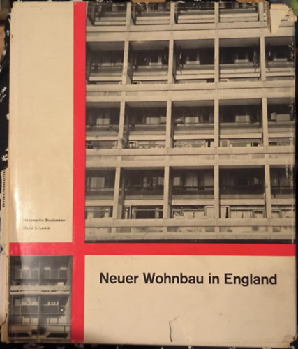 David L. Lewis Hansmartin Bruckmann - Neuer Wohnbau in England