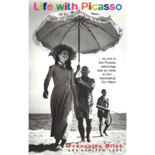 F.-Lake, C. Gilot - Life with Picasso