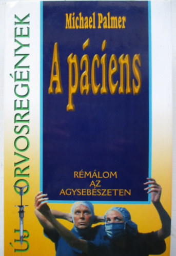 Michael Palmer - A pciens