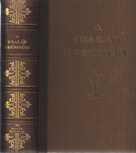 Kétly László - A család egészsége