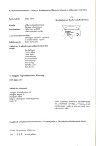 Zörgő Tibor (szerk.) - A repüléstörténeti konferencia közleményei 2002. (számozott: 94/100 sz. példány)