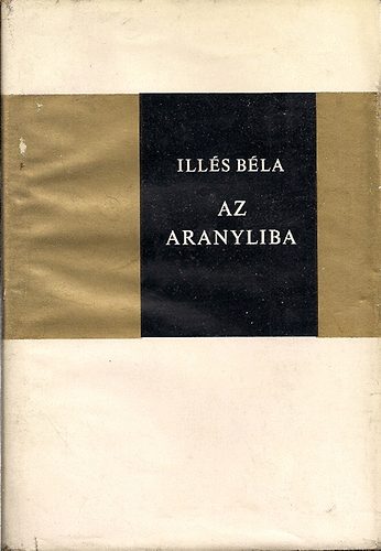 Ills Bla - Az aranyliba