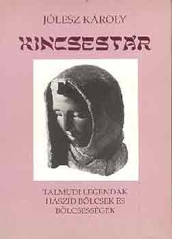 Jólesz Károly - Kincsestár