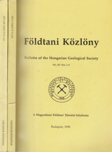 Csszr Gza - Fldtani Kzlny 1998. (Vol. 127./1-4.) (Teljes vfolyam) (2 ktetben)
