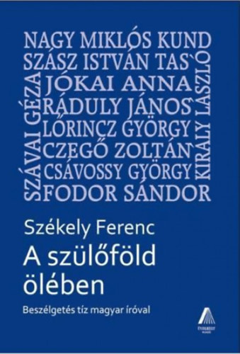 Sz�kely Ferenc - A sz�l�f�ld �l�ben