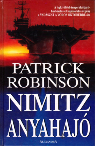 Patrick Robinson - Nimitz anyahaj