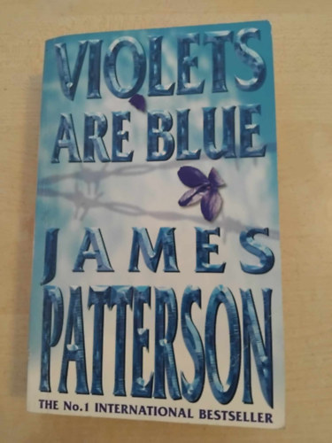 James Patterson - Violets are Blue