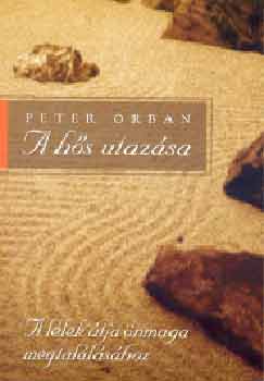 Peter Orban - A h�s utaz�sa