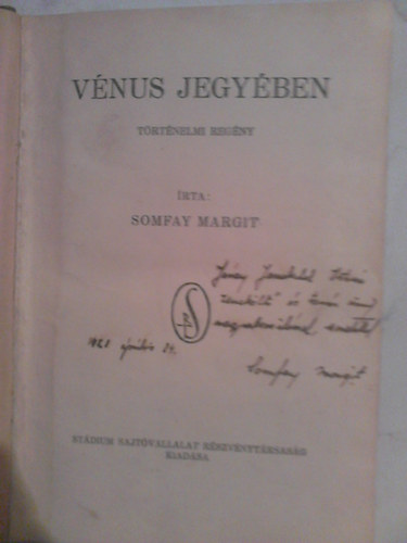 Somfay Margit - Vnus jegyben (dediklt)