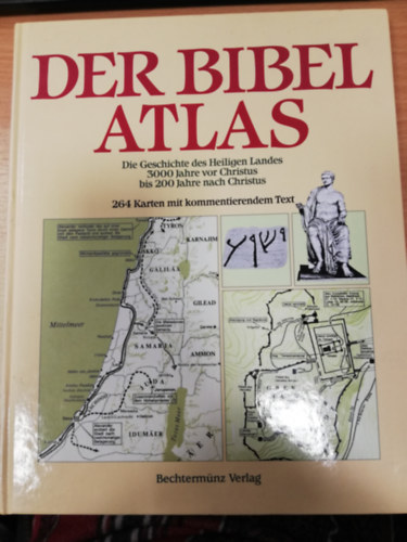 Yohanan Aharoni - Michael Avi-Yonah - Der Bibel Atlas