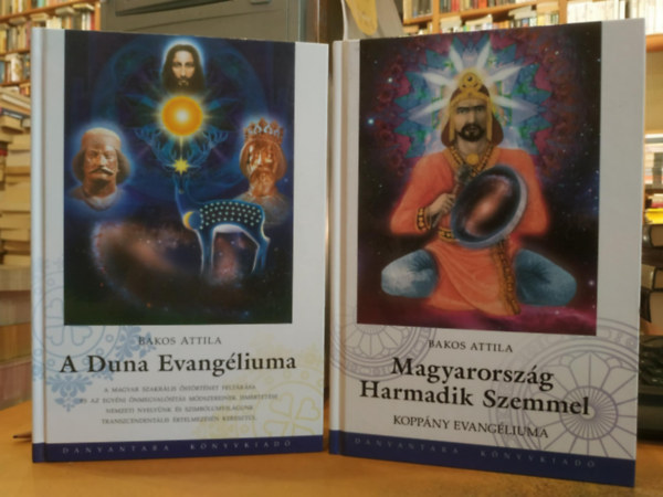 Bakos Attila - 2 db Bakos Attila: Magyarorszg Harmadik Szemmel (Koppny evangliuma) + A Duna Evangliuma