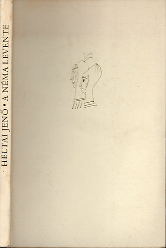 Heltai Jen - A nma levente (Hincz Gyula rajzaival)