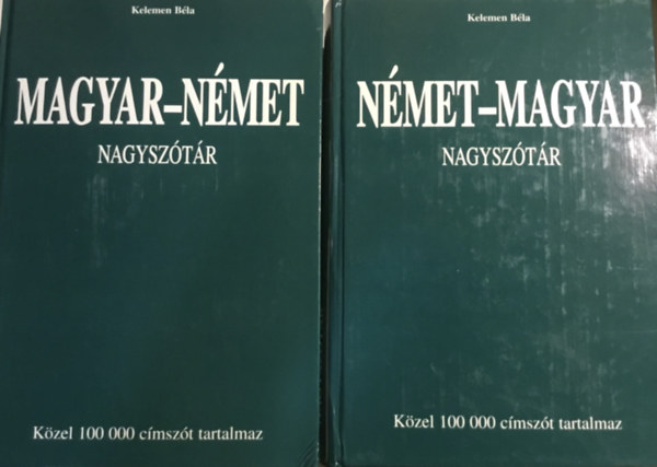 Kelemen Bla - Nmet-magyar nagysztr + Magyar-nmet nagysztr