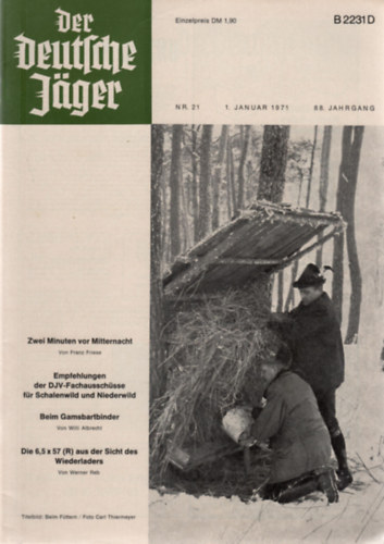 Franz Carl Mayer  (Hauptschriftleiter) - Der Deutsche J�ger - 1. Januar 1971 (88. Jahrgang Nr. 21)