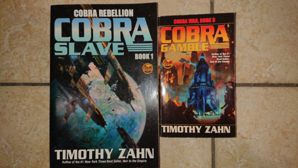 Timothy Zahn - 2 db Timothy Zahn-regény: Cobra Slave, Cobra Gamble