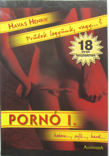 Havas Henrik - Porn I.