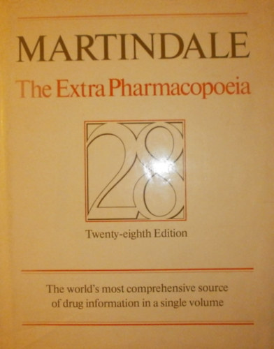 James E. F. Reynolds  (szerk.) - Martindale The Extra Pharmacopoeia