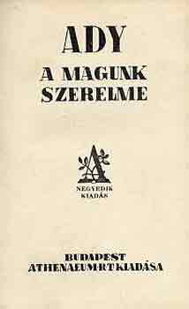 Ady Endre - A magunk szerelme