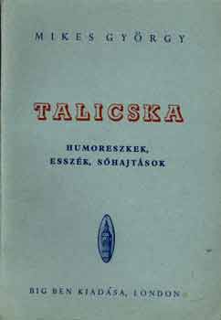 Mikes GYörgy - Talicska
