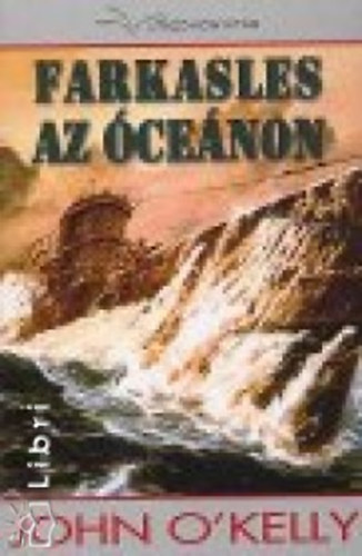 John O' Kelly - Farkasles az cenon