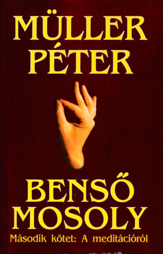 Mller Pter - Bens mosoly II. - A meditcirl