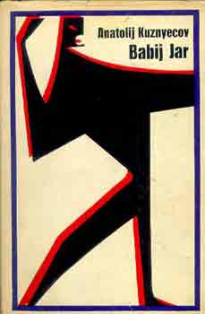 Anatolij Kuznyecov - Babij Jar