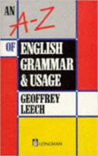 An A-Z of English Grammar and Usage