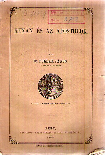 Dr. Pollák János - Renan és az apostolok
