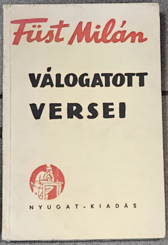 F�st Mil�n - F�st Mil�n v�logatott versei