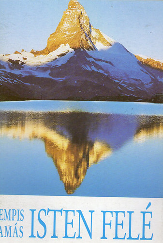 Kempis Tam�s - Isten fel�