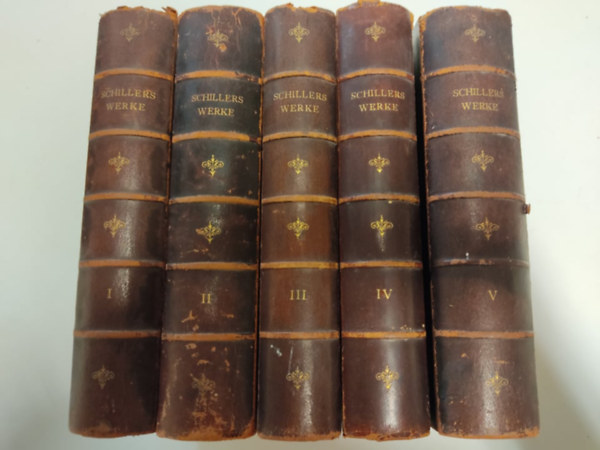Friedrich Schiller - Robert Borberger - Schiller's Werke Mit Lebensbeschreibung, Einleitung und Anmerkungen I-V. (töredékes)