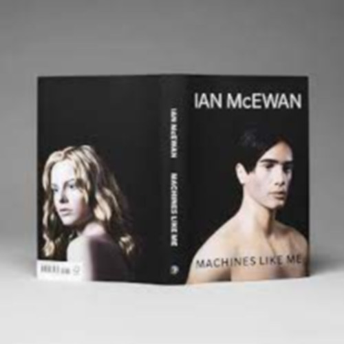 Ian McEwan - Machines like Me