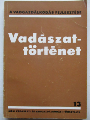 Vad�szatt�rt�net
