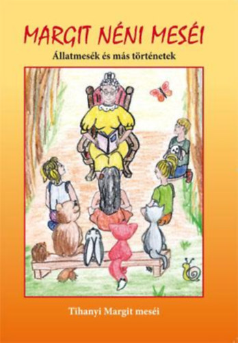 Tihanyi Margit - Margit nni mesi - llatmesk s ms trtnetek